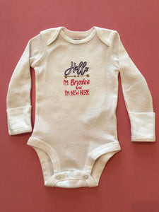 Hello I'm New Here Embroidered Onesie (girl)